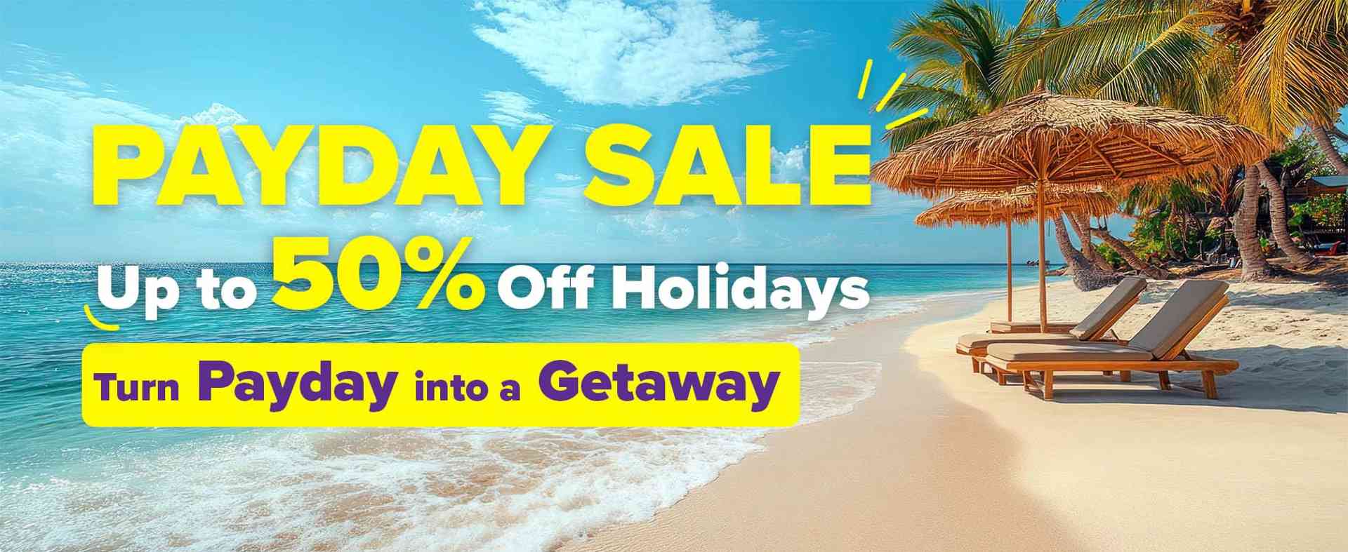 PAYDAY SALE – UP TO 50% OFF
